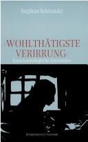 "Wohlthatigste Verirrung"