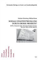 Soziale Stadtentwicklung durch grosse Projekte?