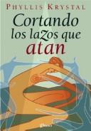 Cortando Los Lazos Que Atan