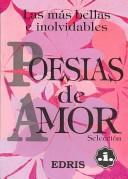 Las Mas Bellas E Inolvidables Poesias De Amor / The Most Beautiful And Unforgettable Love Poetry