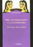 del Automaltrato a la Autoestima