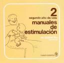 Manuales de Estimulacion Segundo Ano de Vida