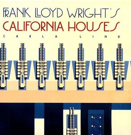 Frank Lloyd Wright's California houses