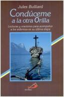 Conduceme a LA Otra Orilla