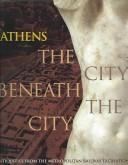 THE CITY BENEATH THE CITY