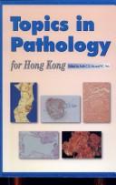 Topics in Pathology for Hong Kong