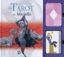 El Tarot de Marsella / The Tarot of Marsella