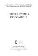 Breve Historia De Coahuila