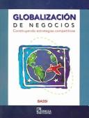 Globalizacion De Negocios / Business Globalization