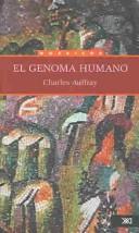El Genoma Humano / The Human Genome