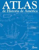 Atlas de historia de America / Historical Atlas of America