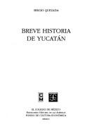 Breve Historia De Yucatan