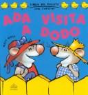 Ada visita a dodo: Little Chick Lift the Flap
