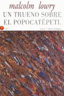 Un trueno sobre el Popocatepetl / Selected Poems