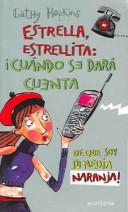 Estrella, Estrellita / Mates, Dates and Cosmic Kisses