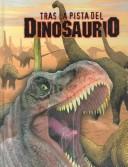 Tras la pista del Dinosaurio