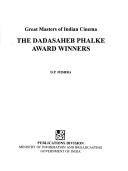 Great Masters of Indian Cinema The Dadasaheb Phalke Award Winner