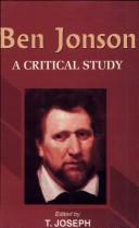 Ben Jonson ; A Critical Study