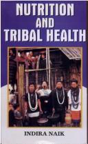 Nutrition and Tribal Health