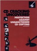 CD Cracking Uncovered Protection Against Unsanctioned