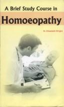 A Brief Study Course in Homoeopathy