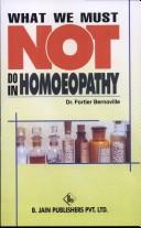 What We Must Not Do in Homeopathy (Homeopathic Treatment)