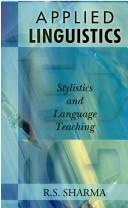 Applied Linguistics ; Stylistics and Language Teaching