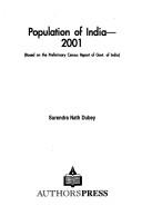 Population of India - 2001 ; Based on the Preliminary Census Report of Govt. of India