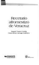 Recetario Afromestizo De Veracruz