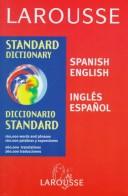 Larousse Diccionaro Español/Ingles Dictionary