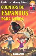 Cuentos de espantos para ninos (Con Los Pelos De Punta)