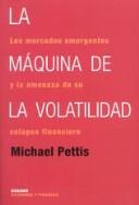 La Maquina De La Volatilidad (Economia Y Finanzas)