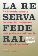 La Reserva Federal / The Federal Reserve