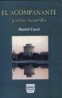 El Acompanante Y Otros Recuerdos