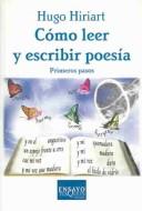 Como Leer Y Escribir Poesia/How to Read and Write Poetry
