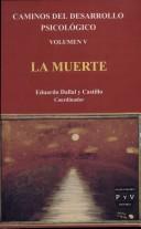 Caminos Del Desarrollo Psicologico /path of Psychological Development