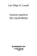 Todos Santos De California (Flauta Magica)
