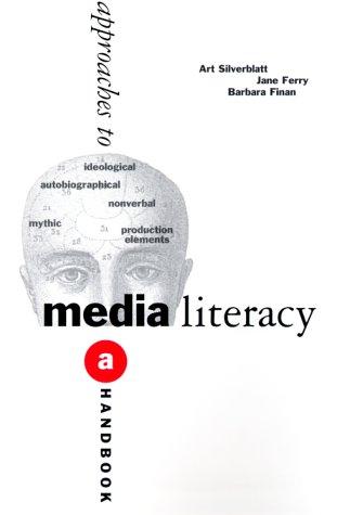Approaches to media literacy
