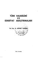 Turk halkbilimi ve edebiyat arastirmalari