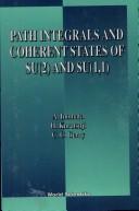 Path Integrals and Coherent States of SU(2) and SU(1,1)