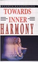 Towards Inner Harmony