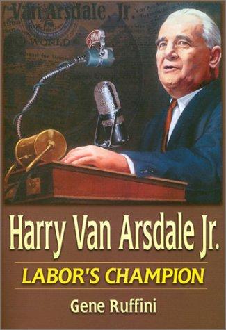 Harry Van Arsdale, Jr