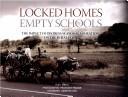 Locked Homes Empty Schools ; The Impact of Distress Seasonal Migration on the Rural Poor