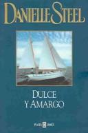 Dulce Y Amargo