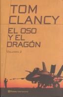 El Oso Y El Dragon (Planeta Internacional)