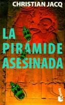 La pirámide asesinada
