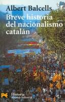 Breve historia del nacionalismo catalán