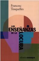 Las Enseñanzas de La Locura