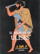 El Regreso De Ulises (Sendero De Los Mitos)