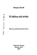 El Disfraz del Olvido